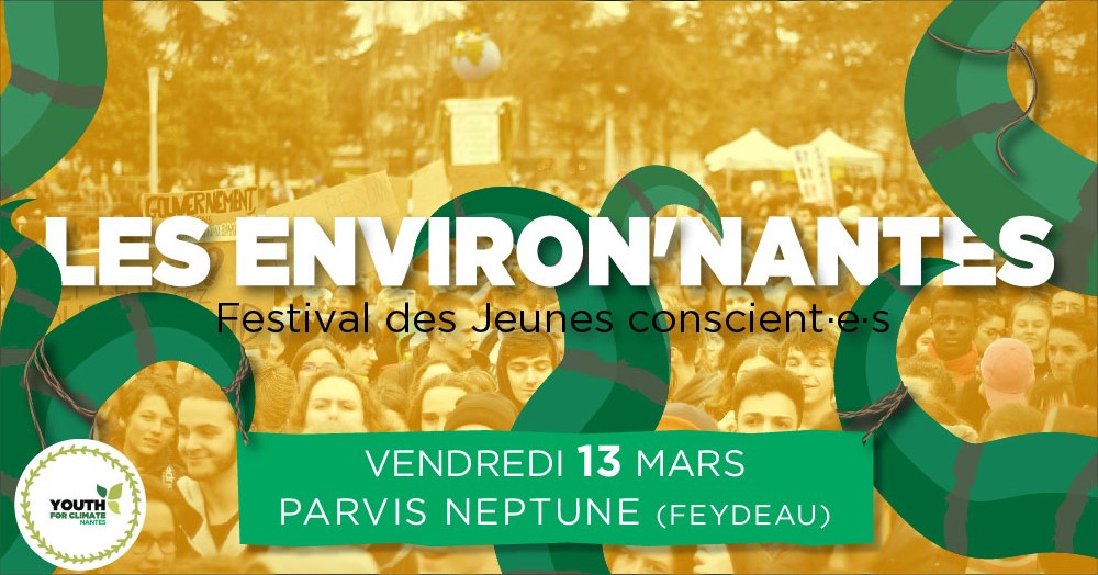 Les Environ’Nantes – Festival des Jeunes conscient·e·s